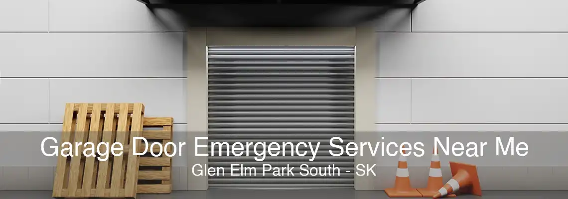 Garage Door Emergency Services Near Me Glen Elm Park South - SK