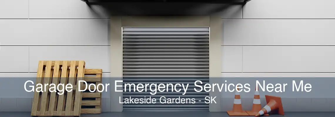 Garage Door Emergency Services Near Me Lakeside Gardens - SK