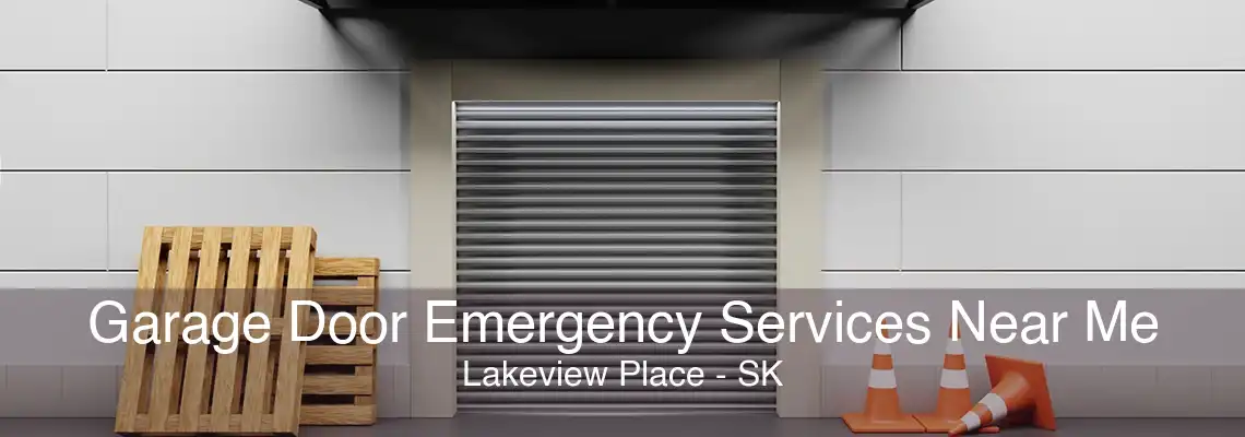 Garage Door Emergency Services Near Me Lakeview Place - SK