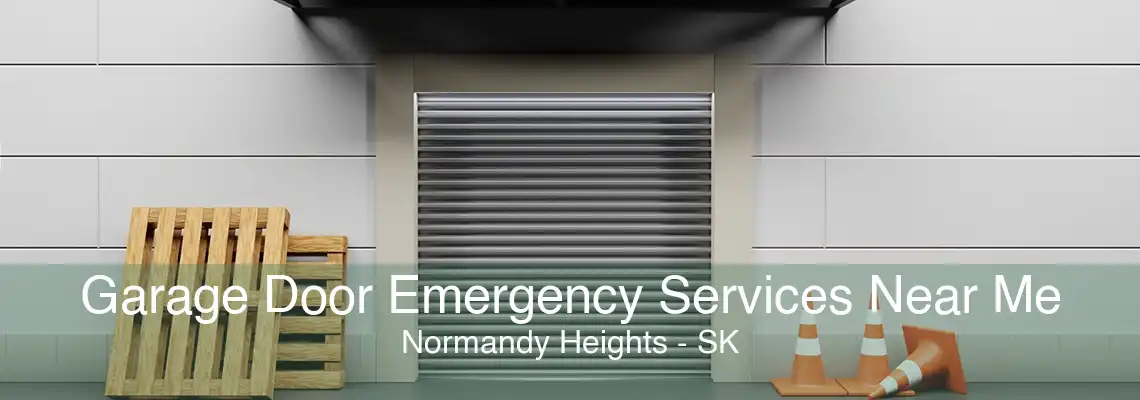 Garage Door Emergency Services Near Me Normandy Heights - SK