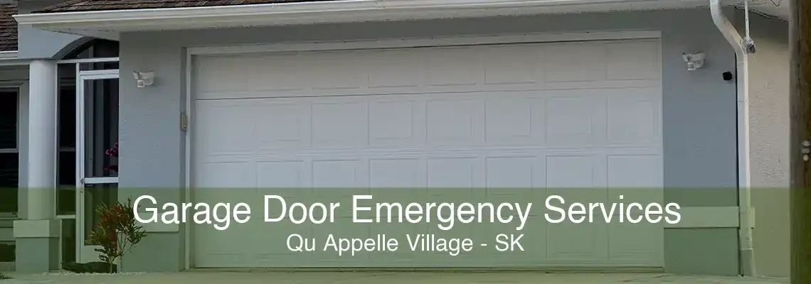 Garage Door Emergency Services Qu Appelle Village - SK