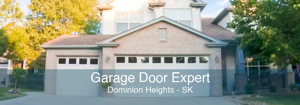Garage Door Expert Dominion Heights - SK