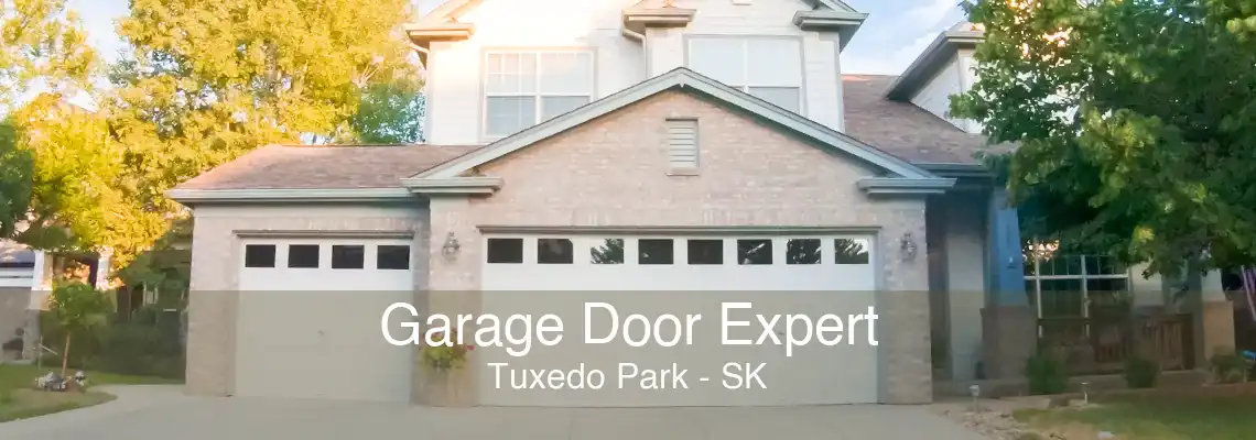 Garage Door Expert Tuxedo Park - SK