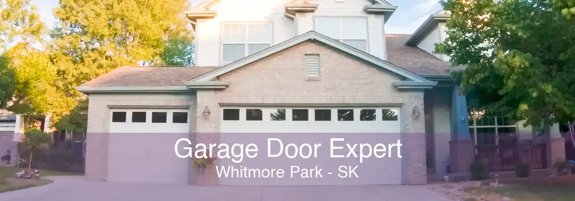 Garage Door Expert Whitmore Park - SK