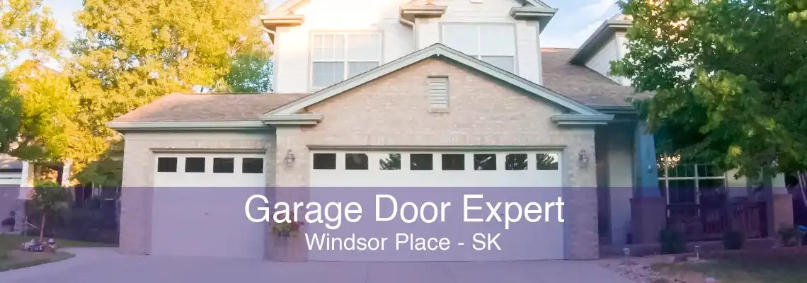 Garage Door Expert Windsor Place - SK