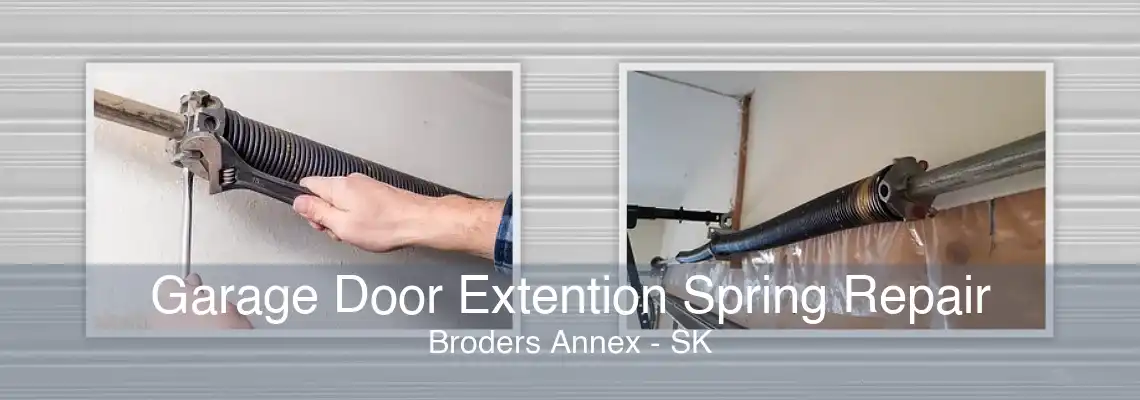Garage Door Extention Spring Repair Broders Annex - SK