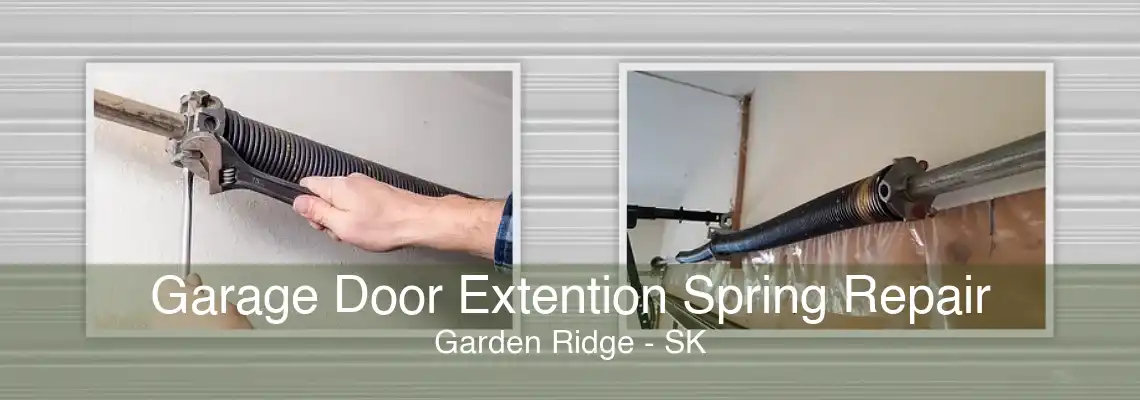 Garage Door Extention Spring Repair Garden Ridge - SK