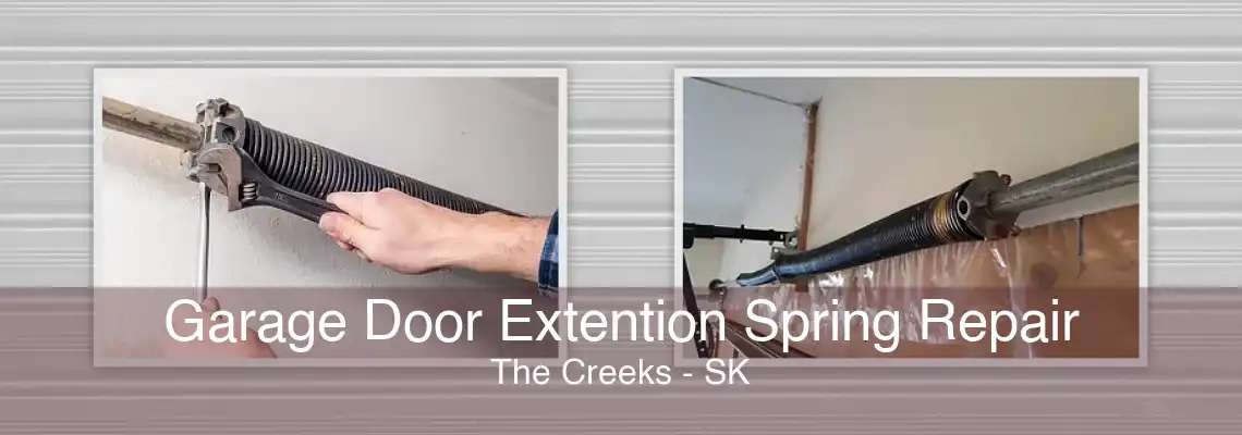 Garage Door Extention Spring Repair The Creeks - SK