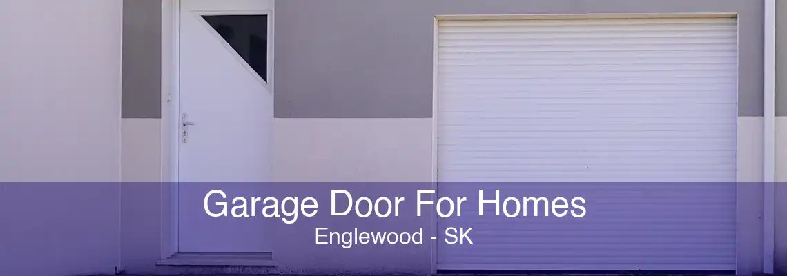 Garage Door For Homes Englewood - SK
