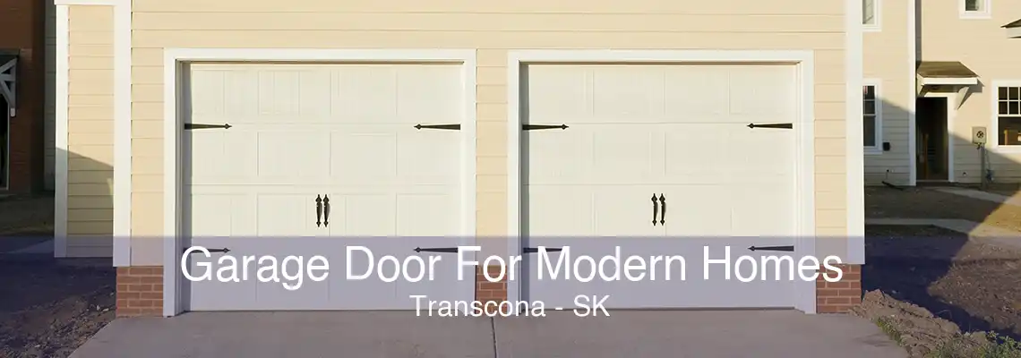 Garage Door For Modern Homes Transcona - SK