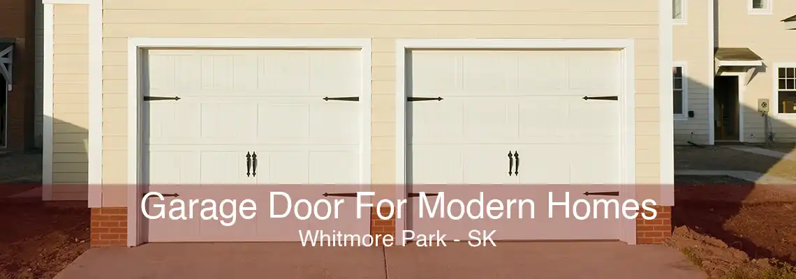 Garage Door For Modern Homes Whitmore Park - SK