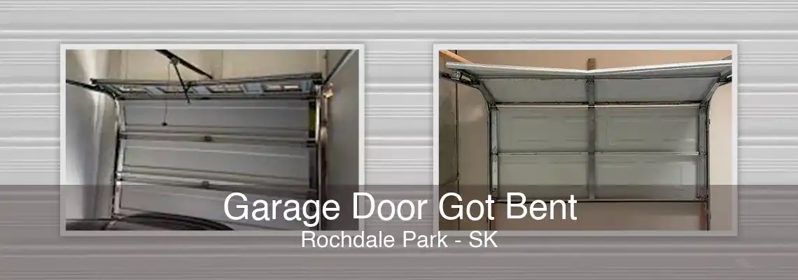 Garage Door Got Bent Rochdale Park - SK