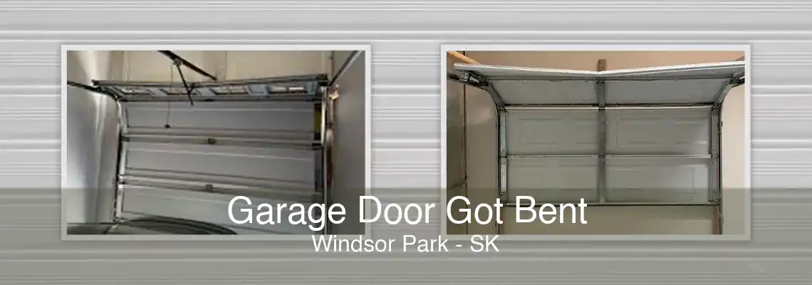 Garage Door Got Bent Windsor Park - SK