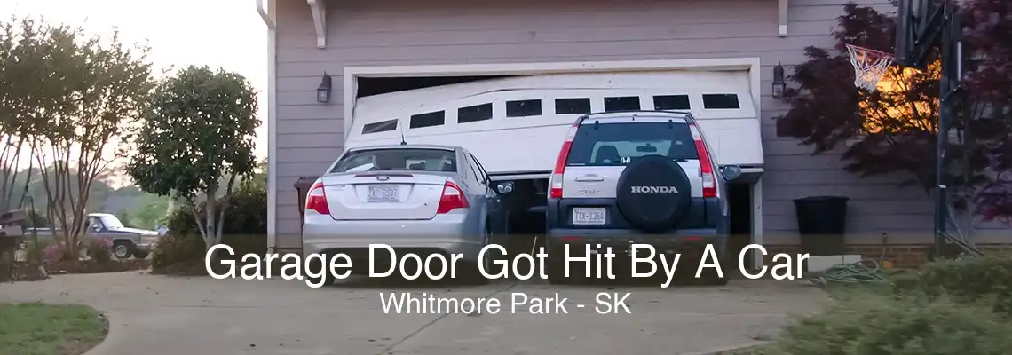 Garage Door Got Hit By A Car Whitmore Park - SK