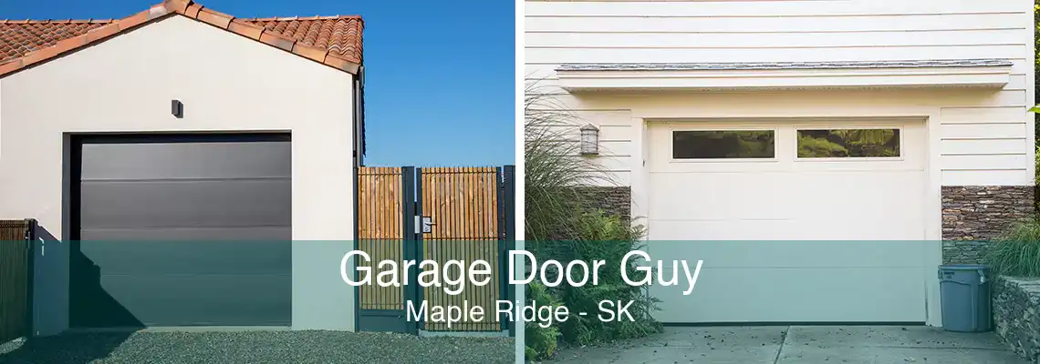 Garage Door Guy Maple Ridge - SK