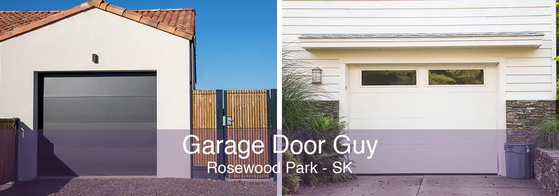 Garage Door Guy Rosewood Park - SK