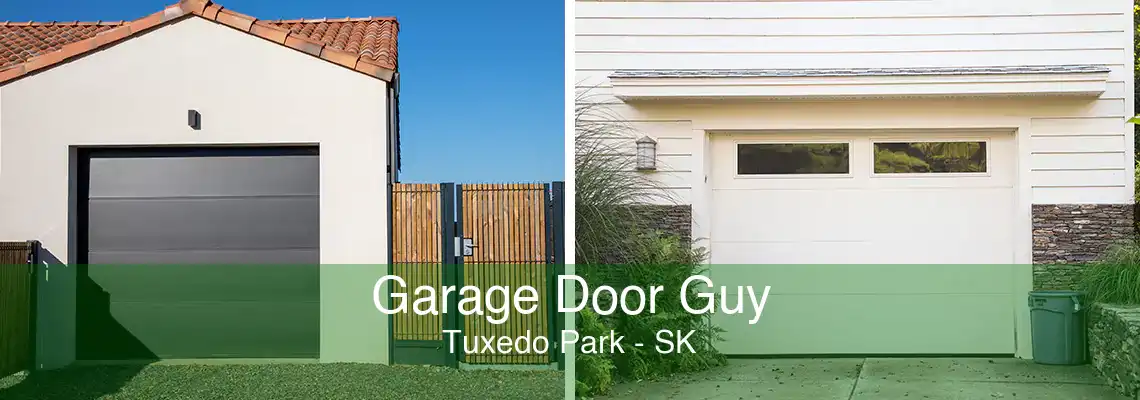 Garage Door Guy Tuxedo Park - SK