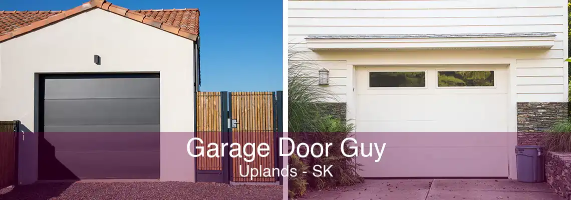 Garage Door Guy Uplands - SK