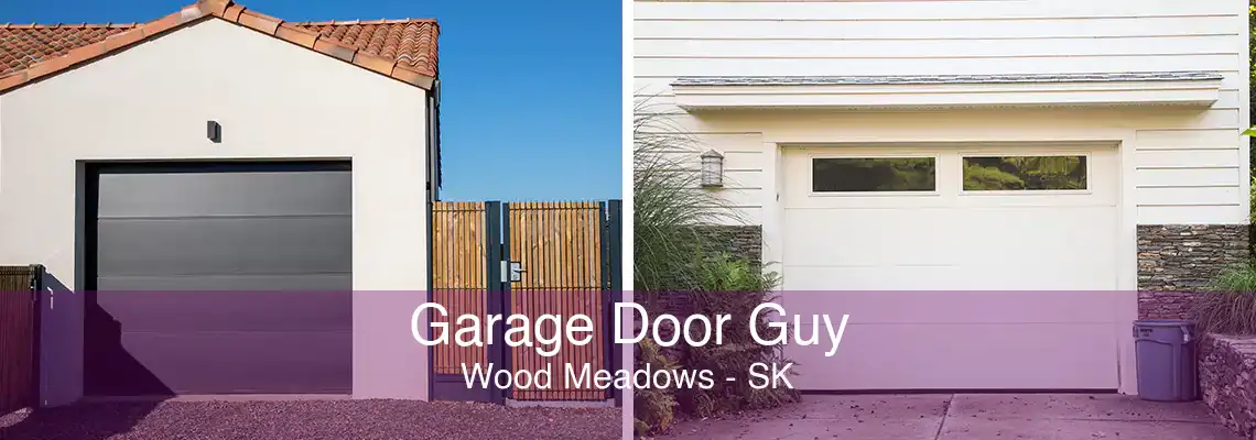 Garage Door Guy Wood Meadows - SK