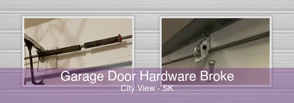 Garage Door Hardware Broke City View - SK