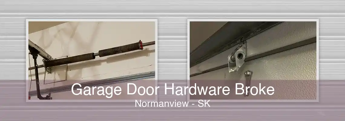 Garage Door Hardware Broke Normanview - SK
