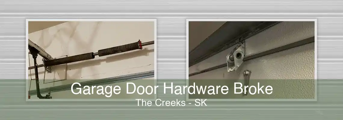 Garage Door Hardware Broke The Creeks - SK