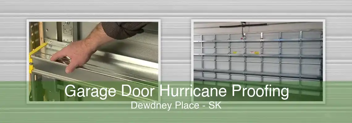 Garage Door Hurricane Proofing Dewdney Place - SK