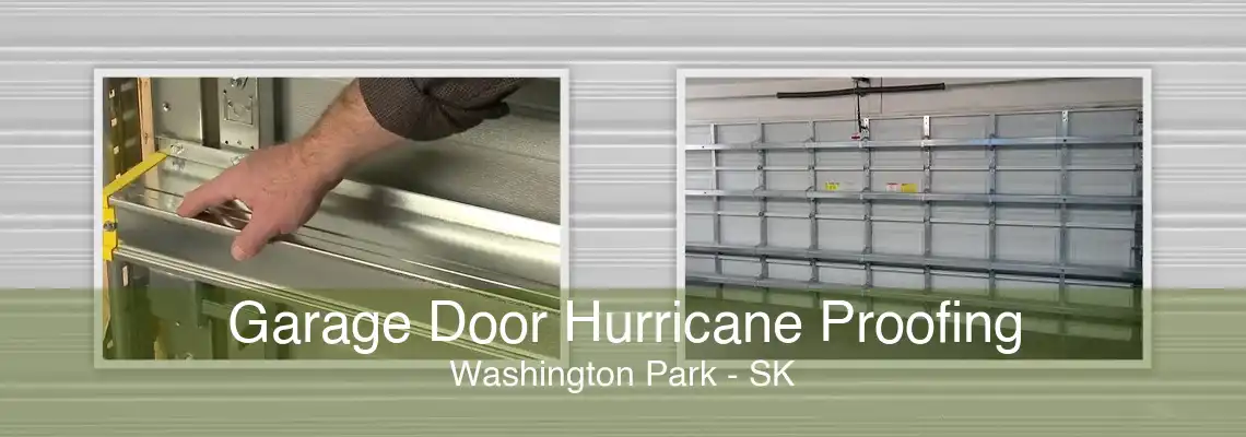 Garage Door Hurricane Proofing Washington Park - SK