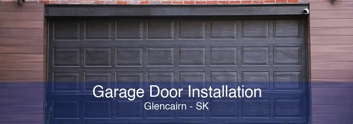 Garage Door Installation Glencairn - SK
