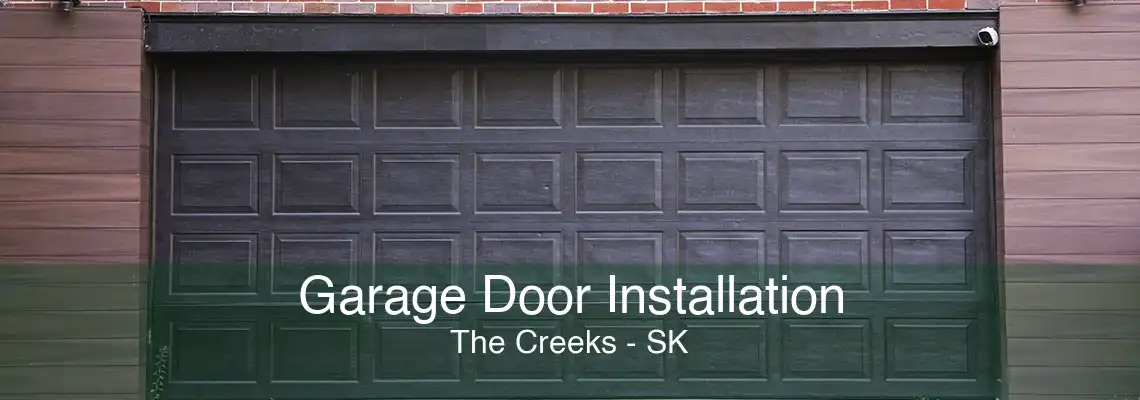 Garage Door Installation The Creeks - SK