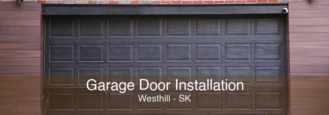 Garage Door Installation Westhill - SK