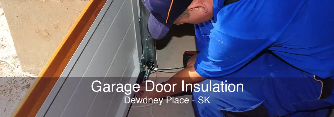 Garage Door Insulation Dewdney Place - SK