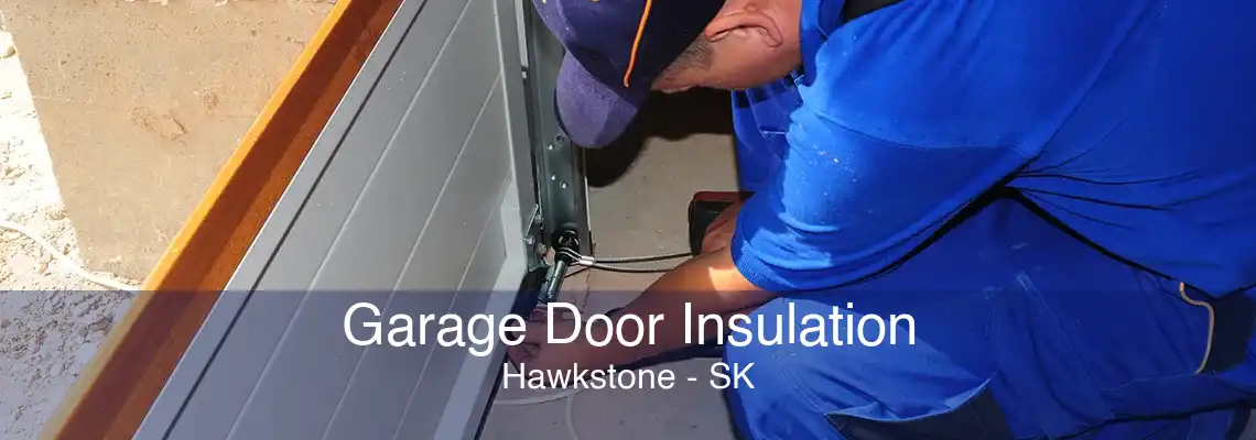 Garage Door Insulation Hawkstone - SK