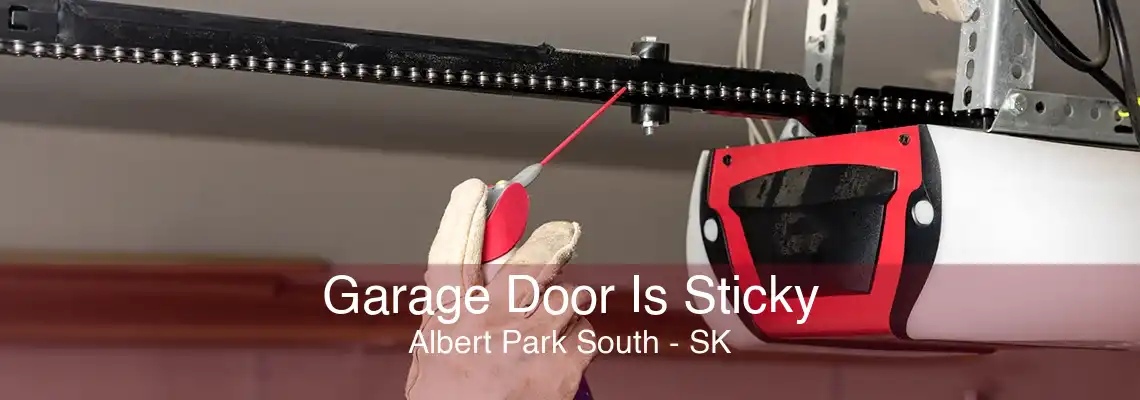 Garage Door Is Sticky Albert Park South - SK