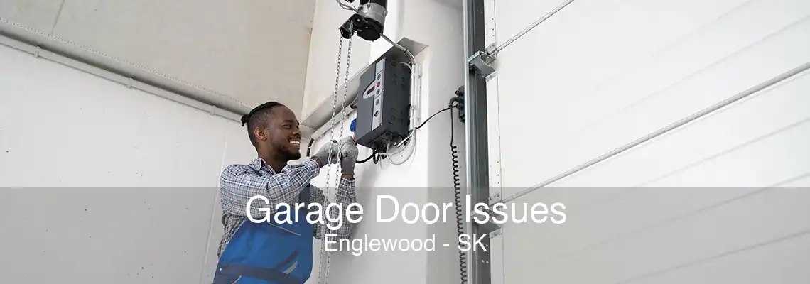 Garage Door Issues Englewood - SK