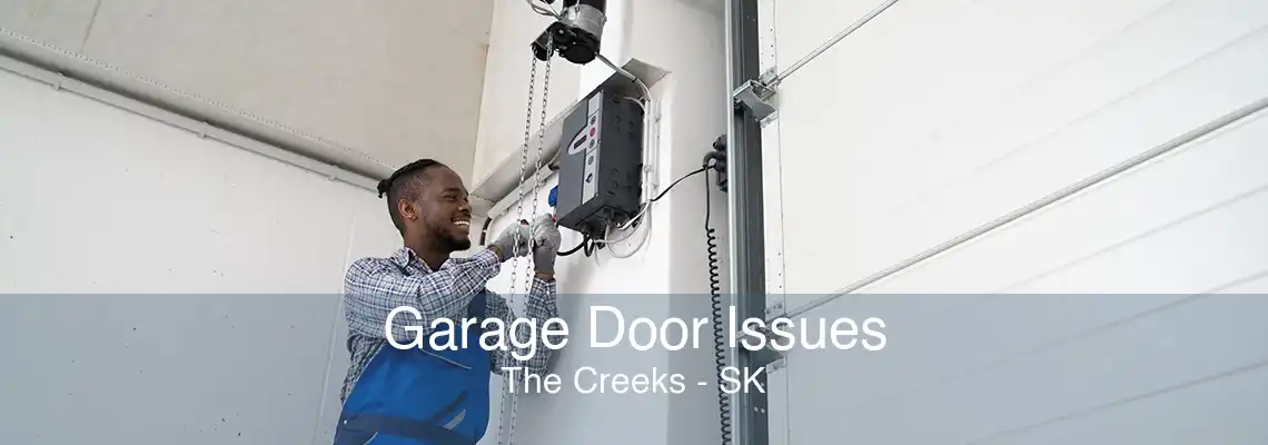 Garage Door Issues The Creeks - SK