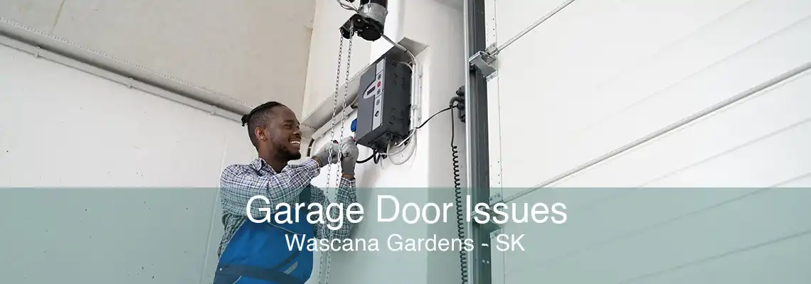 Garage Door Issues Wascana Gardens - SK