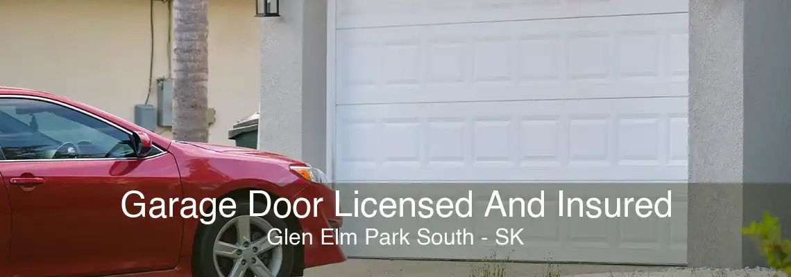 Garage Door Licensed And Insured Glen Elm Park South - SK