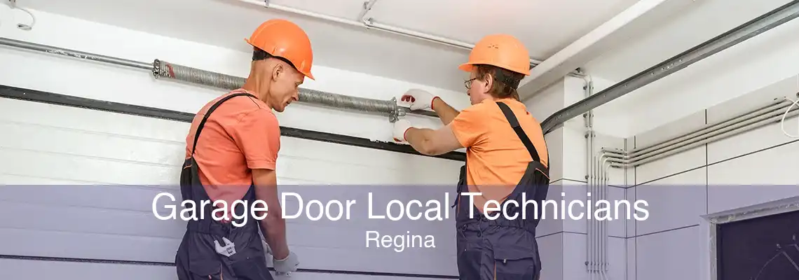 Garage Door Local Technicians Regina