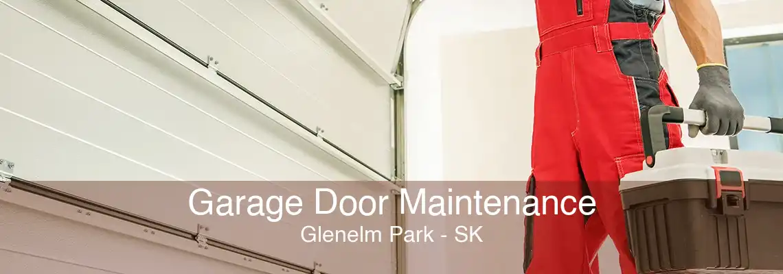 Garage Door Maintenance Glenelm Park - SK