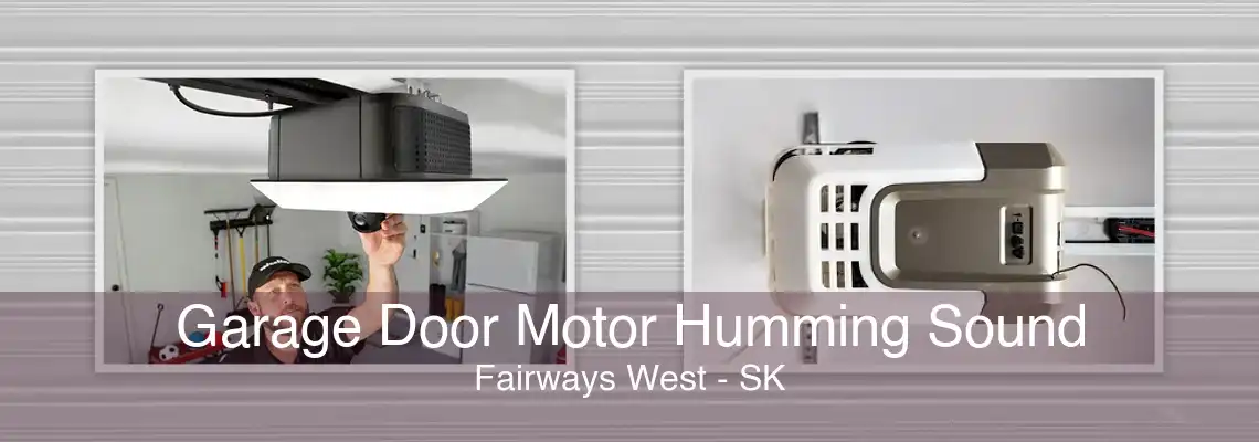 Garage Door Motor Humming Sound Fairways West - SK