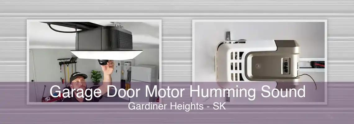 Garage Door Motor Humming Sound Gardiner Heights - SK