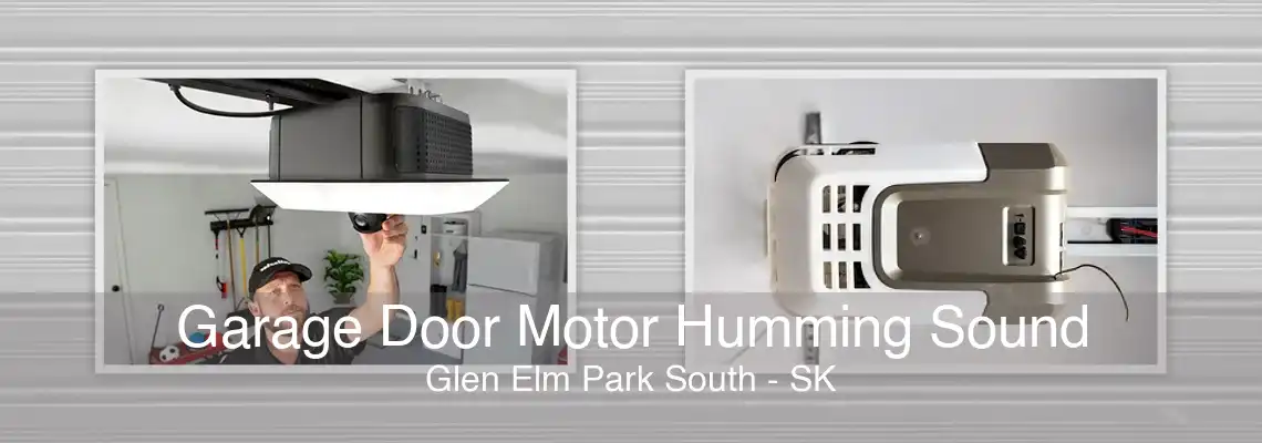 Garage Door Motor Humming Sound Glen Elm Park South - SK