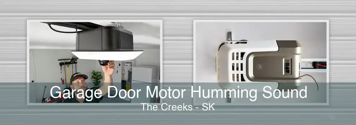 Garage Door Motor Humming Sound The Creeks - SK