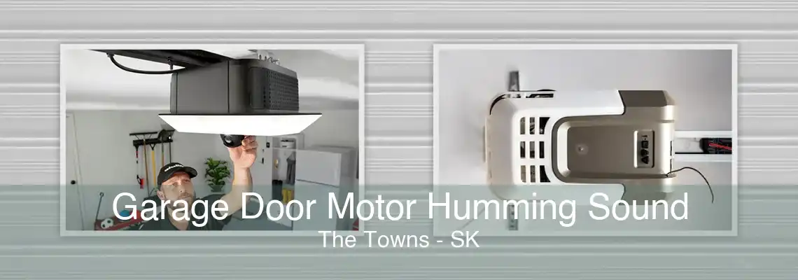 Garage Door Motor Humming Sound The Towns - SK