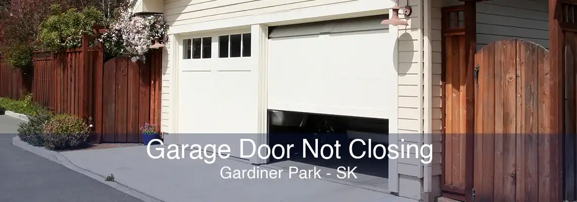 Garage Door Not Closing Gardiner Park - SK