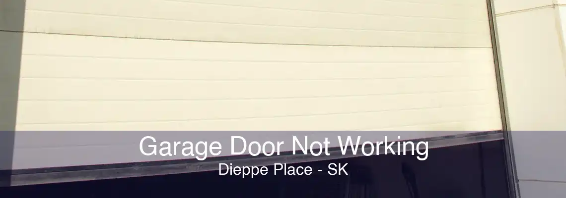 Garage Door Not Working Dieppe Place - SK