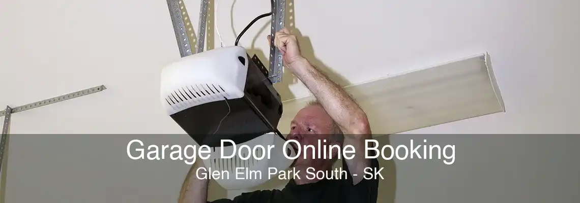 Garage Door Online Booking Glen Elm Park South - SK