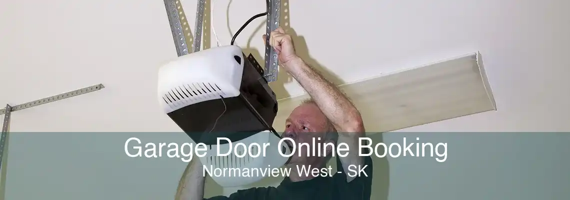Garage Door Online Booking Normanview West - SK