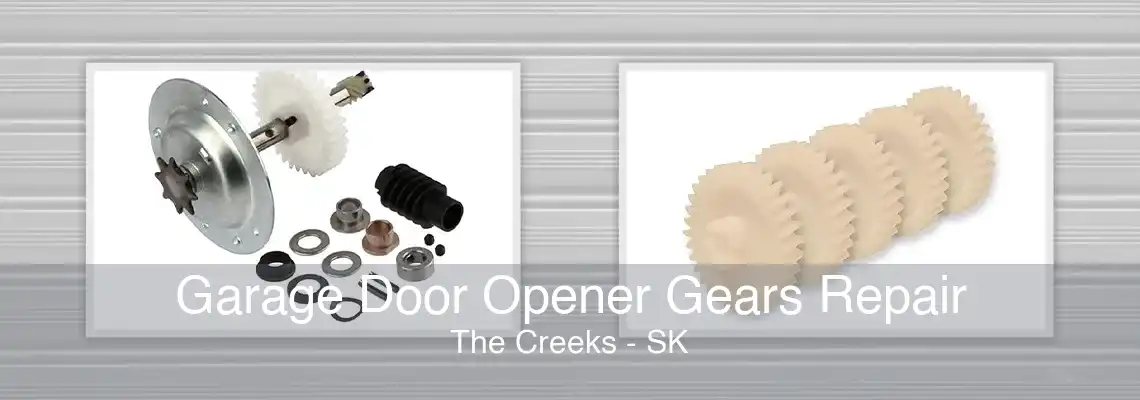 Garage Door Opener Gears Repair The Creeks - SK